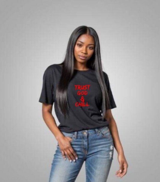 Trust God & Chill Shirt